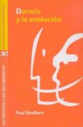 DARWIN Y LA EVOLUCION de STRATHERN, PAUL 