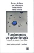 FUNDAMENTOS DE EPIDEMIOLOGIA (9 ED.) di AHLBOM, ANDERS  ALFREDSSON, LARS  ALFVEN, TOBIAS 