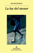 LA LEY DEL MENOR de MCEWAN, IAN 