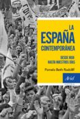 LA ESPAA CONTEMPORNEA de RADCLIFF, PAMELA BETH 