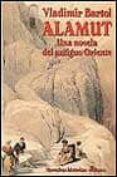 ALAMUT: UNA NOVELA DEL ANTIGUO ORIENTE (2 ED.) de BARTOL, VLADIMIR 