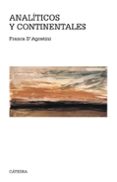 ANALTICOS Y CONTINENTALES de D AGOSTINI, FRANCA 