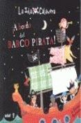A BORDO DEL BARCO PIRATA! de BUTTERFIELD, MOIRA 