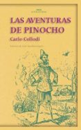 LAS AVENTURAS DE PINOCHO de COLLODI, CARLO 