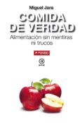 COMIDA DE VERDAD de JARA, MIGUEL 