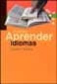 APRENDER IDIOMAS di MUOZ, CARMEN 