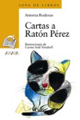 CARTAS A RATON PEREZ de RODENAS, ANTONIA 