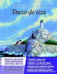 TRAZO DE TIZA de PRADO, MIGUELANXO 