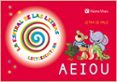 LA ESPIRAL DE LAS LETRAS LETRA DE PALO A E I O U INFANTIL di VV.AA