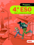 PREPARA LENGUA CASTELLANA 4 ESO (CUADERNO VACACIONES) di VV.AA. 
