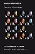 DESPISTES Y FRANQUEZAS de BENEDETTI, MARIO 