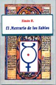 EL MERCURIO DE LOS SABIOS di SIMON H. 