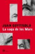 LA SAGA DE LOS MARX de GOYTISOLO, JUAN 