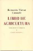 LIBRO DE AGRICULTURA de CARANDE, BERNARDO VICTOR 