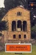ARTE MEDIEVAL I di ABAD CASTRO, CONCEPCION  BANGO TORVISO, ISIDRO 