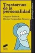 TRASTORNOS DE LA PERSONALIDAD di BELLOCH, AMPAROFERNANDEZ-ALVAREZ, HECTOR