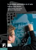 LA ACTIVIDAD MATEMATICA EN EL AULA: HOMENAJE A PAULO ABRANTES di VV.AA. 