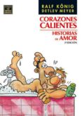 CORAZONES CALIENTES (2 ED) de KONIG, RALF 