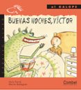BUENAS NOCHES, VICTOR de FARRE, LLUIS  BALAGUER, MARTA 