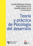 TEORIA Y PRACTICA DE PSICOLOGIA DEL DESARROLLO. MANUAL DE PRACTIC AS di PEACOBA PUENTE, CECILIA  ALVAREZ LORO, ELENA 