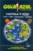 CASTILLA LEON II (GUIA AZUL) di VV.AA. 