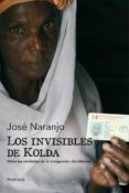 LOS INVISIBLES DE KOLDA di NARANJO, JOSE 