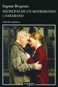 SECRETOS DE UN MATRIMONIO Y SARABAND de BERGMAN, INGMAR 