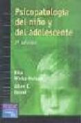 PSICOPATOLOGIA DEL NIO Y DEL ADOLESCENTE de ISRAEL, ALLEN C.  WICKS-NELSON, RITA 