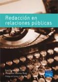 REDACCION EN RELACIONES PUBLICAS di FERNANDEZ CAVIA, JOSEP  HUERTAS ROIG, ASUNCION 
