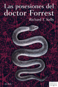 LOS POSESIONES DEL DOCTOR FORREST de KELLY, RICHARD T. 