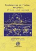 FUNDAMENTOS DE FISICA: MECANICA (3 EDICION REVISADA Y AUMENTADA) di HERNANDEZ ALVARO, JUAN 