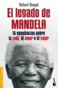 EL LEGADO DE MANDELA: 15 ENSEANZAS SOBRE LA VIDA, EL AMOR Y EL V ALOR de STENGEL, RICHARD 