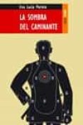 LA SOMBRA DEL CAMINANTE: CUBA CONTADA DESDE DENTRO di PORTELA, ENA LUCIA 