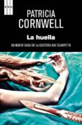 LA HUELLA de CORNWELL, PATRICIA 