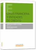 CRISIS FINANCIERA Y ENTIDADES DE CRDITO de HERBOSA MARTINEZ, INMACULADA 