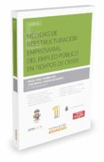 MEDIDAS DE REESTRUCTURACION EMPRESARIAL DEL EMPLEO PBLICO EN TIEMPOS DE CRISIS de ARIAS DOMINGUEZ, ANGEL 