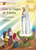 CON LA VIRGEN DE FATIMA di JIMENEZ, ENRIQUE 