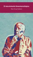 EL MOVIMIENTO FENOMENOLOGICO di GADAMER, HANS-GEORG 