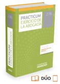 PRACTICUM EJERCICIO DE LA ABOGACA 2016 de PALOMAR OLMEDA, ALBERTO 