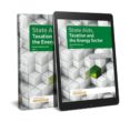 STATE AIDS, TAXATION AND THE ENERGY SECTOR de VILLAR EZCURRA, MARTA 