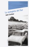 LA AUTOPISTA DEL SUR di VV.AA