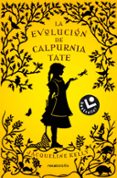 LA EVOLUCION DE CALPURNIA TATE de KELLY, JACQUELINE 