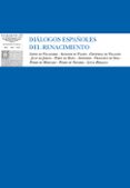 DIALOGOS ESPAOLES DEL RENACIMIENTO di VV.AA. 