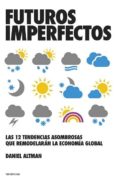 FUTUROS IMPERFECTOS di ALTMAN, DANIEL  WILLIAMS, BRIAN 