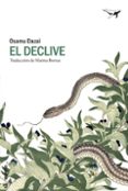 EL DECLIVE di DAZAI, OSAMU 