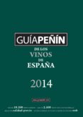 GUIA PEIN DE LOS VINOS DE ESPAA 2014 di VV.AA