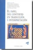 PAPEL DEL CONTEXTO EN TRADUCCION di VV.AA. 