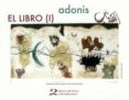 EL LIBRO (I): EL AYER, EL LUGAR, EL AHORA de AL-MUTANABBI 