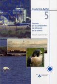 LAS AVES EN LOS AEROPUERTOS: LA UTILIZACION DE LA CETRERIA di ZUGASTI ENRIQUE, MANUEL 