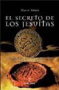 EL SECRETO DE LOS JESUITAS de BARRIOS, MANUEL 